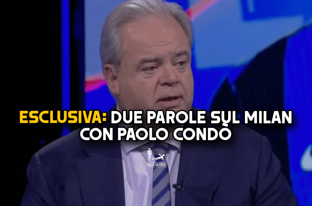 ESCLUSIVA – Due parole sul Milan con Paolo&nbsp;Condò